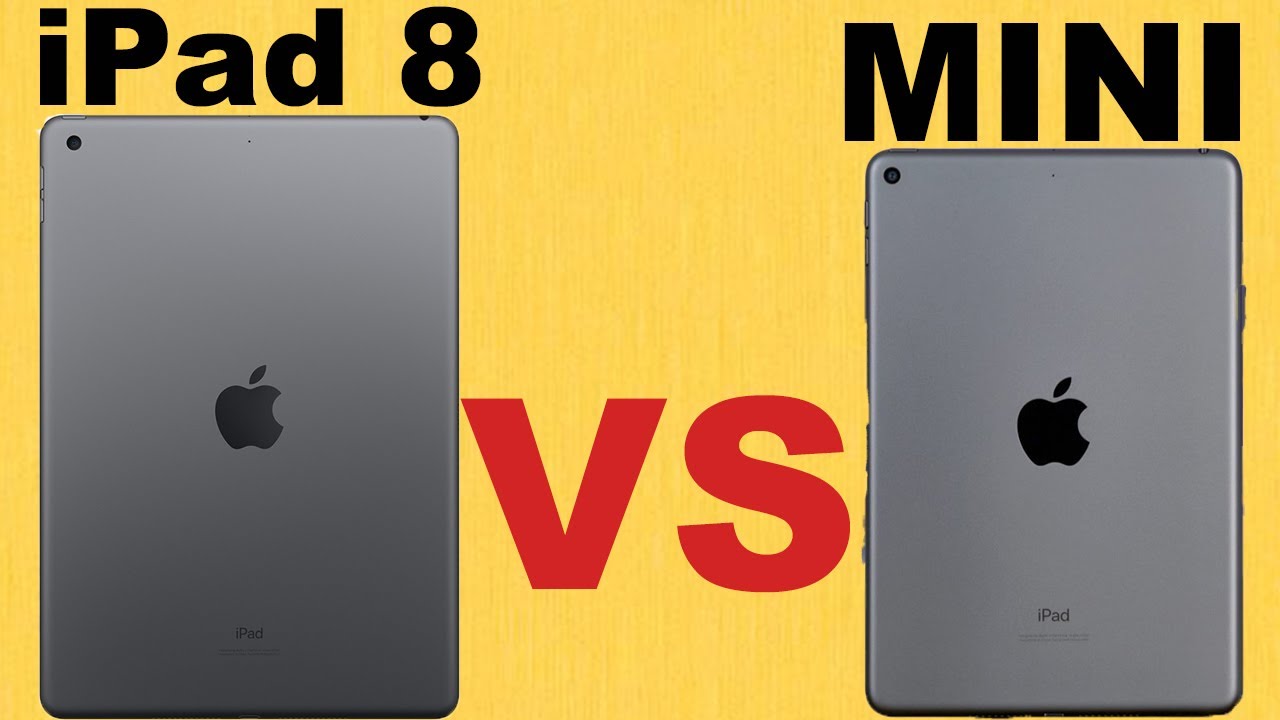 2020 IPAD 8th Gen VS IPAD MINI 5 - Which IPad Should You Buy In 2020 ...