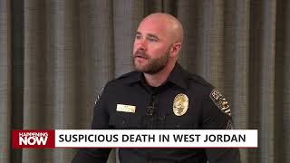 LIVE: West Jordan police provide update on 'suspicious death'