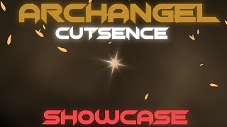 Archangel Sol’s RNG Cutscene SHOWCASE!