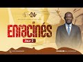 Enracinés | P24 JOUR 3 | Phila - Cité d’Exaucement