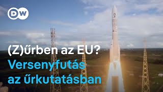 Űrverseny: Európa nem akar lemaradni a SpaceX és Kína mögött | Óriási fejlesztések Francia Guyanán