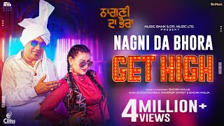 Get High (Official Video) | Sucha Rangila | Mandeep Mandy | Aman Aujla | Sachin Ahuja