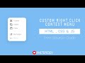 Custom Right Click Context Menu | Menu contextuel  par clic droit en #css , #html & #javascript