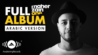 Maher Zain One Full Album Arabic Version