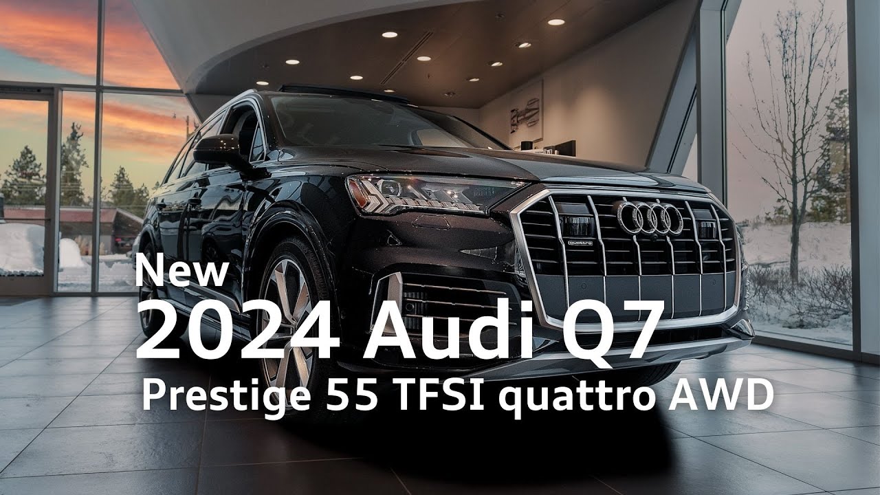 Check Out The 2024 Audi Q7 Prestige - YouTube