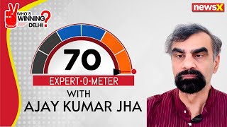 The Expert-O-Meter with Ajay Kumar Jha | Delhi Elections Special | Daily Pulse Check | NewsX