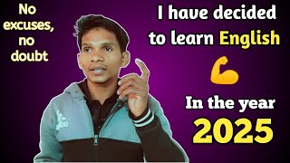 How to learn English in the year 2025 💥 I have decided to learn English in 2025