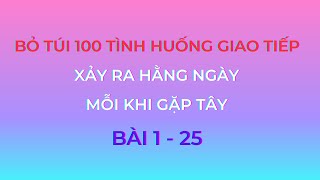 100 bài tiếng anh giao tiếp hằng ngày P.1