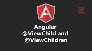 Episode 12 | Angular @ViewChild and @ViewChildren