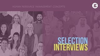 Selection Interviews