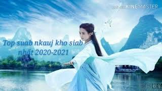 Suab nkauj kho siab 2020-2021