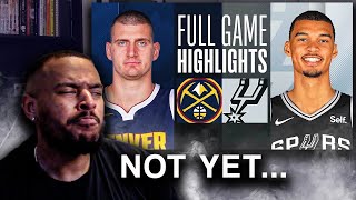 WEMBY NOT READY FOR JOKIC RN!! Denver Nuggets vs San Antonio Spurs Full Game Highlights REACTION