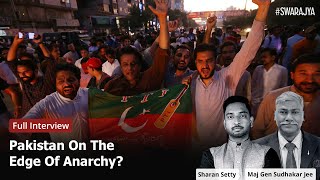 "Pakistan Is Heading Towards Anarchy; The World Order Must Wake Up." l Maj Gen Sudhakar Jee