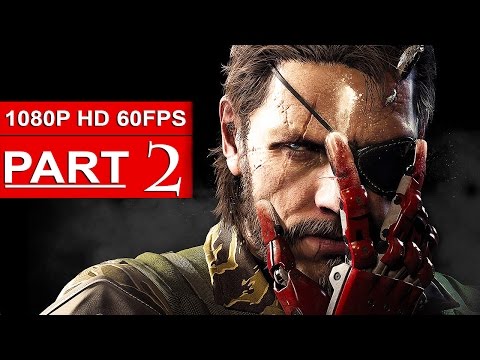 Metal Gear Solid 5 The Phantom Pain Gameplay Walkthrough Part 2 [1080p HD 60FPS] – No Comment
