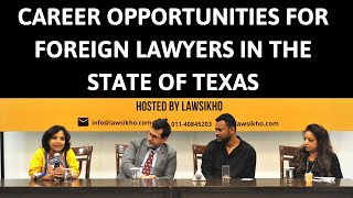 Career Opportunities for Foreign Lawyers in Texas (Presented by Texas A&M University School of Law)