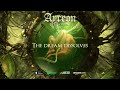 ayreon the dream dissolves the source 2017