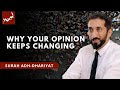 The Endless Shift Of Peoples Opinions - Nouman Ali Khan - A Deeper Look Series -Surah Adh-Dhariyat