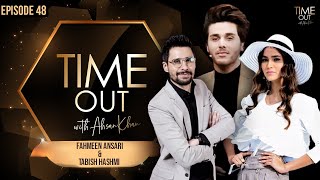 Fahmeen Ansari & Tabish Hashmi | Time Out with Ahsan Khan | Full Episode 48 | Express TV | IAB1O
