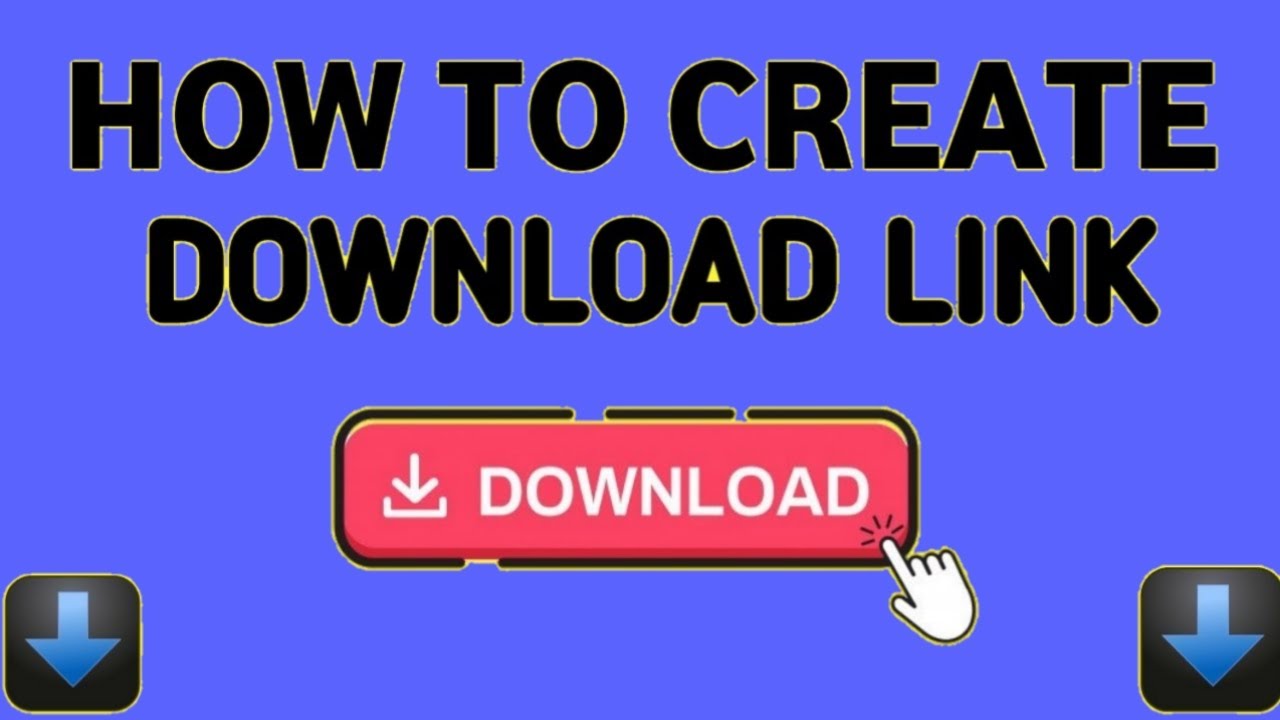 How To Create Download Link. - YouTube