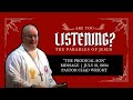 Are You Listening? The Parable of the Prodigal Son Message