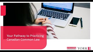 Your Pathway to Practicing Canadian Common Law