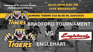 Aurora Tigers U18HL BLUE 2024/25 vs Englehart Outlaws- GAME 3 - Bradford Blue and Gold Tournament