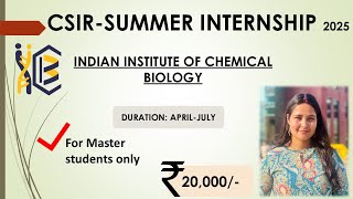 🔥CSIR-IICB Summer Internship 2025 | Stipend ₹20K 💰 #csirfellowship #IICB