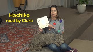 Hachiko, by Pamela S. Turner. Read by Clare