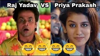 Priya Prakash Varrier & Rajpal Yadav Comedy Funny video