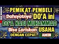 BISMILLAH KUNFAYAKUN 🤲🤲 SESEPI APAPUN USAHA,BISA DILARISKAN DENGAN AYAT INI | SEMOGA MENDAPAT BERKAH