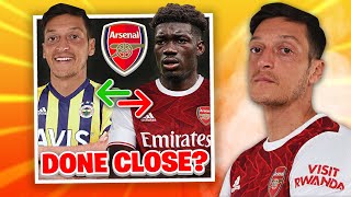Mesut Özil CLOSE To Fenerbahçe Move | Bissouma & Buendia Arsenal Transfer! | Arsenal Transfer News
