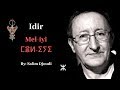 Idir, Mel-iyi ⵎⴻⵍ-ⵉⵢⵉ (Motre-moi دلني)