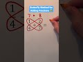 Butterfly Method for Adding Fractions 😎 #Shorts #math #maths #mathematics #mathtrick #mathtricks