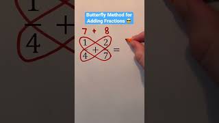 Butterfly Method for Adding Fractions 😎 #Shorts #math #maths #mathematics #mathtrick #mathtricks