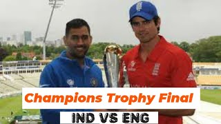 Champions Trophy Final 2013 full match Ind vs Eng ||  India vs England || Champions Trophy