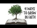 4 Ways To Grow In Faith - Ptr. Evelyn Agustin