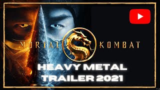Mortal Kombat 2021: Heavy Metal Trailer