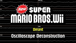 New Super Mario Bros. Wii - Desert [Oscilloscope Deconstruction]