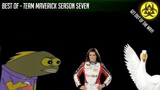 Best of - Team Maverick Season Seven