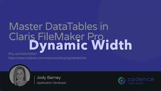 Mastering DataTables in Claris FileMaker Pro - Dynamic Width