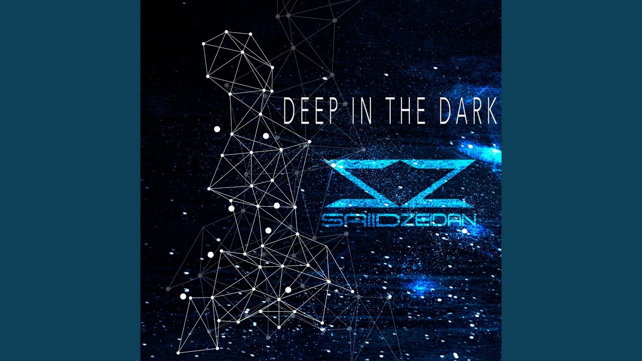 Deep In The Dark Youtube Music