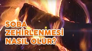 Soba Zehirlenmesi Nasıl Olur? #gaz #zehirlenme #karbonmonoksit