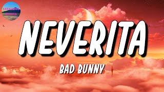 🎵 Bad Bunny - Neverita | Romeo Santos, KAROL G, J. Balvin (Letra\Lyrics)