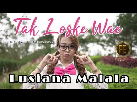 Download Lagu Lusiana Malala Tak Loske Wae Mp3