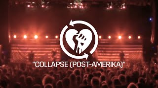 Rise Against - Collapse (Post‐Amerika) [Another Station: Another Mile DVD]