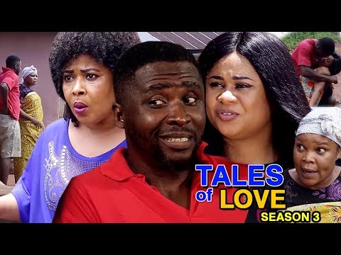 Movie : Tales Of Love Season 3 - (New Movie) 2018 Latest Nigerian Nollywood Full HD