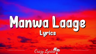 Manwa Laage (Lyrics)Happy New Year | Arijit Singh | Shreya Ghoshal