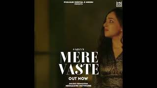 out now #mere vaste@g khan#sadsong