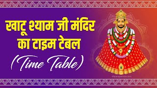 Khatu Shyam ji Mandir and Aarti Timing | Shyam Mandir Time Table | Khatushyam ji Temple Timings