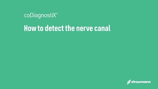 How to detect the nerve canal in coDiagnostiX® Easy Mode